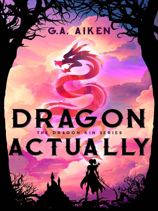 Title details for Dragon Actually by G.A. Aiken - Available